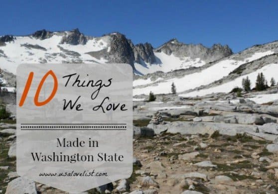 10 things we love, made in Washington state