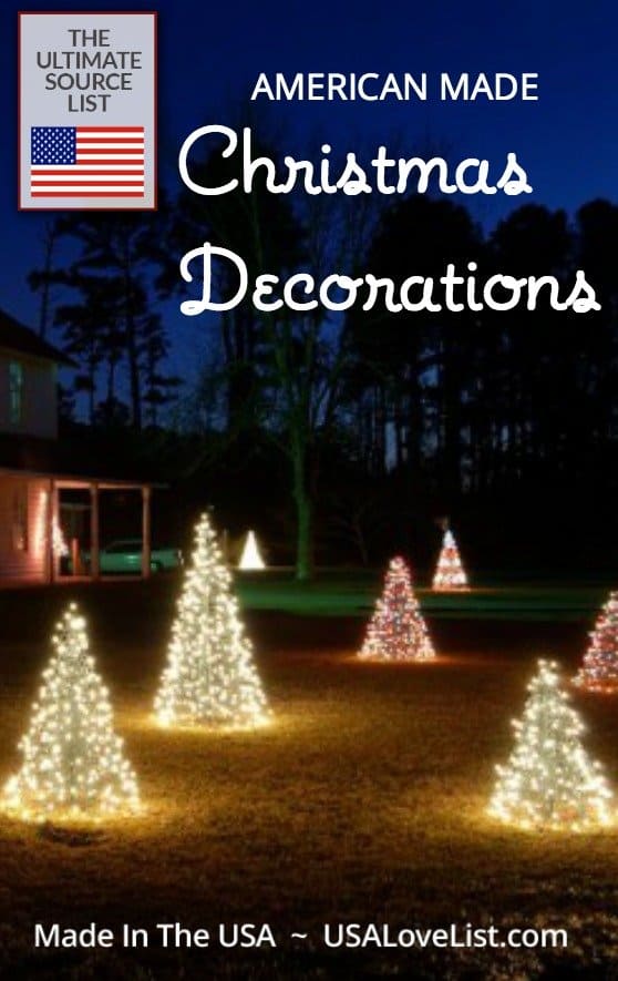 Christmas Decorations - Deck the Halls with USA Made Our 