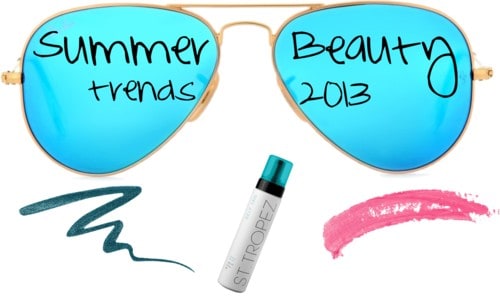 Summer Beauty Trends