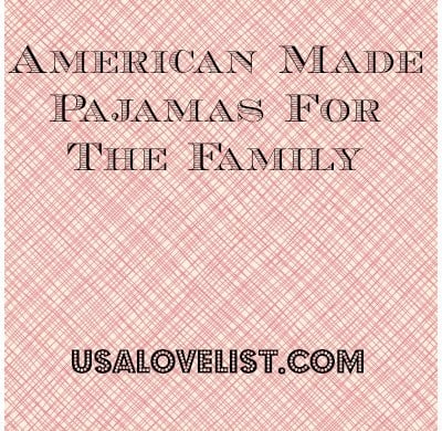 American Made Pajamas on USALoveList.com