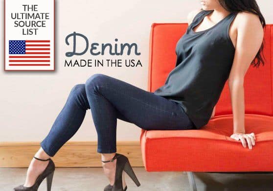 American Made Denim for men, women, and kids. Our ultimate source list for jeans made in the USA.