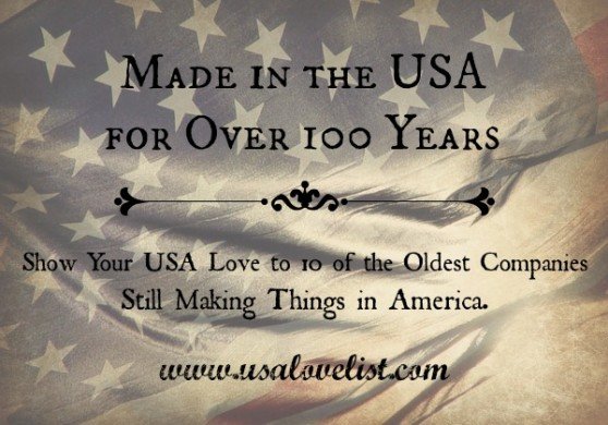 oldest American Made products