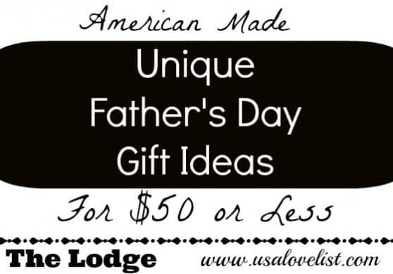 American Made Unique Father's Day Gift Ideas