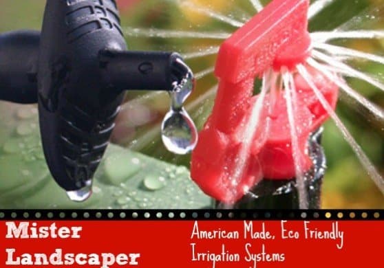 Mister Landscaper #madeinUSA Eco friendly irrigation systems
