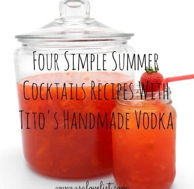 Summer Cocktail Recipes with Titos Handmade Vodka.jpg