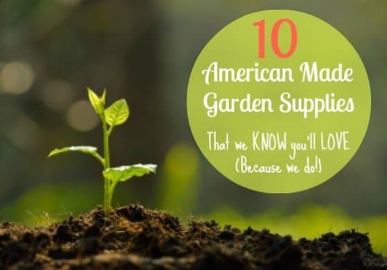 American made garden supplies