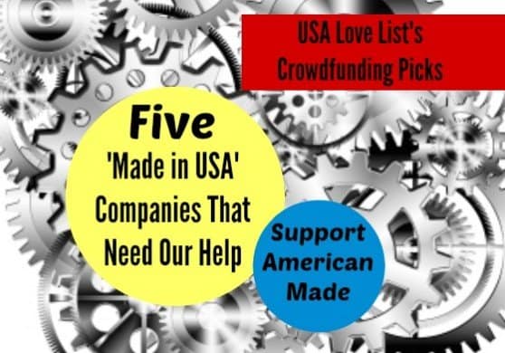 USA Love List's 'Made in USA' crowdfunding picks. Support American made!