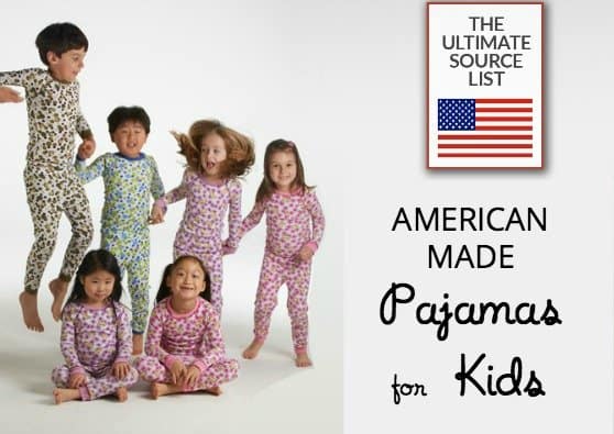 Made in USA Kid's Pajamas: A USA Love List Source Guide - USA Love ...
