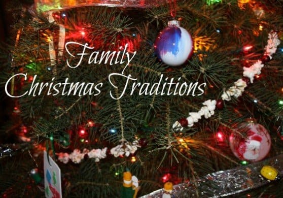 Family Christmas Traditions