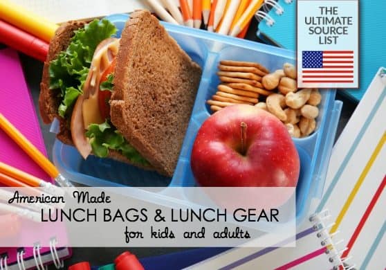 Lunch bags and lunch gear for adults and kids- all made in USA