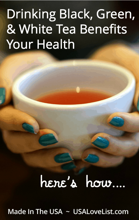 Drinking White, Green, & Black Tea Benefits Your Health | National Tea Month | Health Benefits of Tea |Tea Grown in Hawaii 