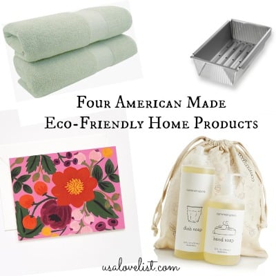 Four Affordable Made in USA Eco-Friendly Home Goods All Under $35