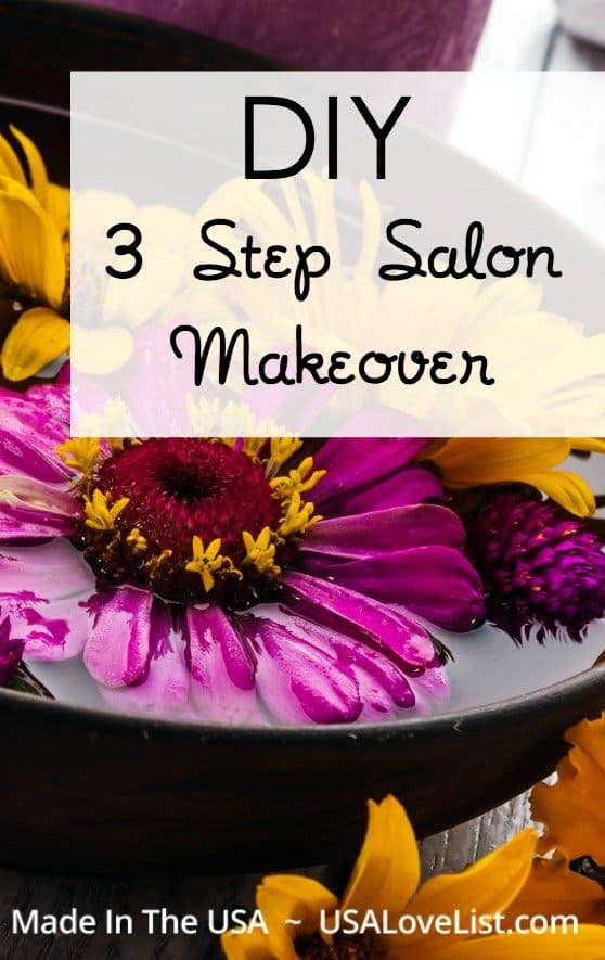 Pin for later! Give yourself a salon makeover at home with these easy steps.