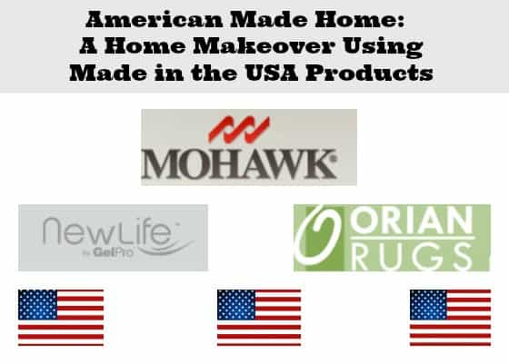 American Made Home: A Home Makeover Using Made in the USA Products