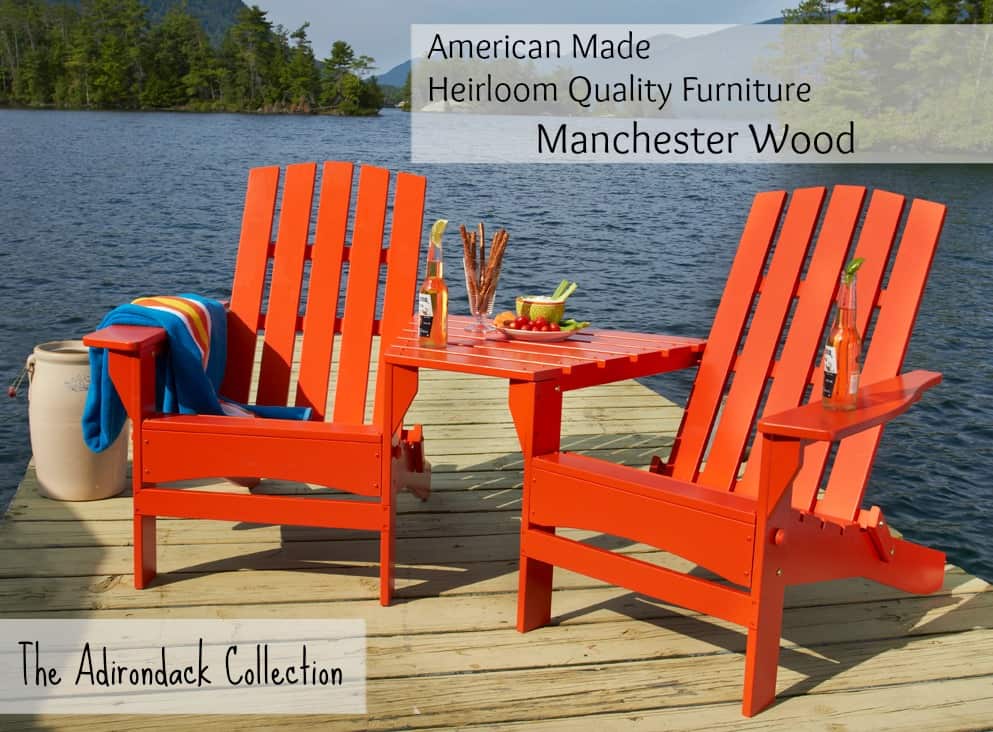 The Adirondack Collection by Manchester Wood • USA Love List