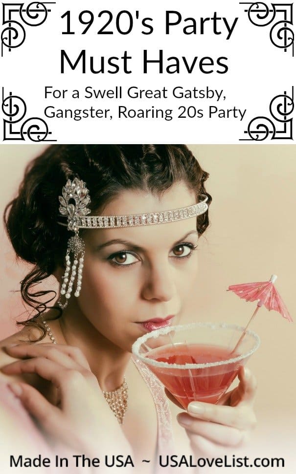 1920s Party Must Haves for a swell Great Gatsby, Roaring 20's Gangster themed party #usalovelisted