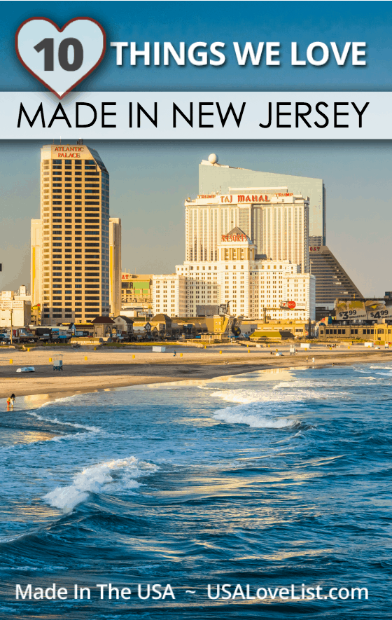 Made in New Jersey 10 things we love