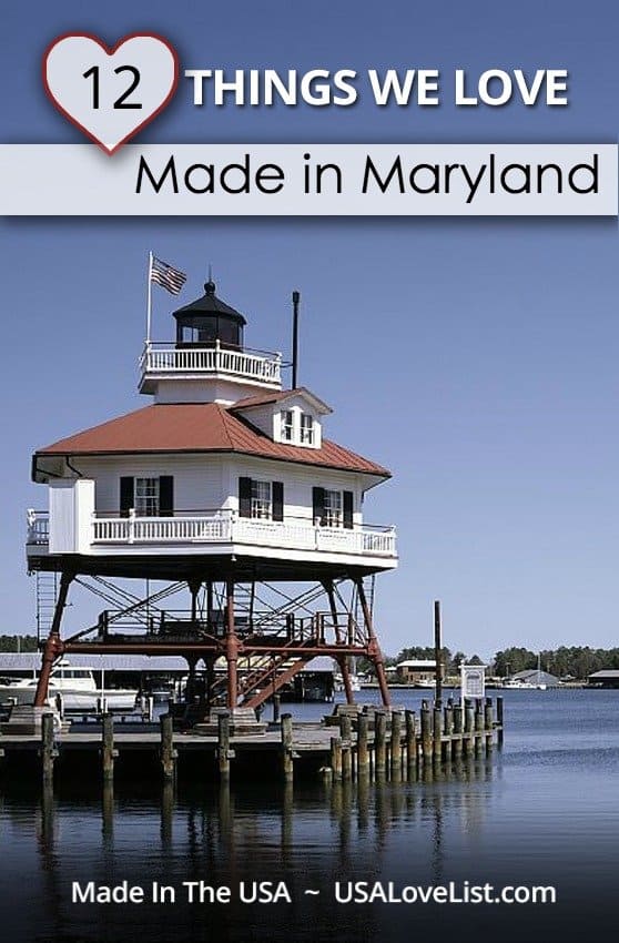 Stuff We Love, Made in Maryland via USAlovelist.com