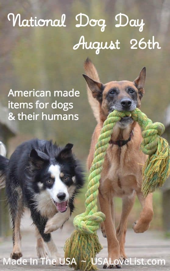 National Dog Day Items for dogs Items for dog lovers Made in USA