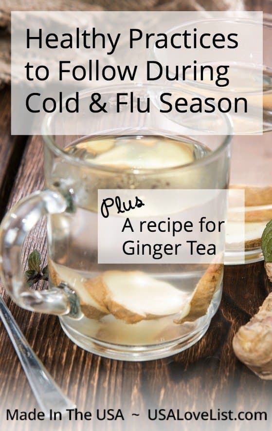 Healthy practices to follow during cold & flu season | Ginger tea recipe