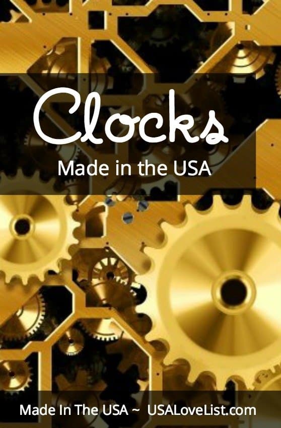 American Made Clocks A Source List for Wall Clocks, Decorative Clocks, Table Clocks, All Made