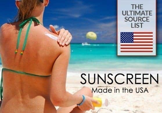 Save this list of sunscreen brands with ingredients you can trust because they are made in the USA via USAlovelist.com