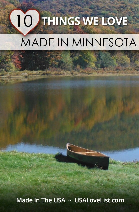 Stuff We Love, Made in Minnesota