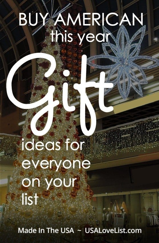 American made gift ideas for everyone on your list.