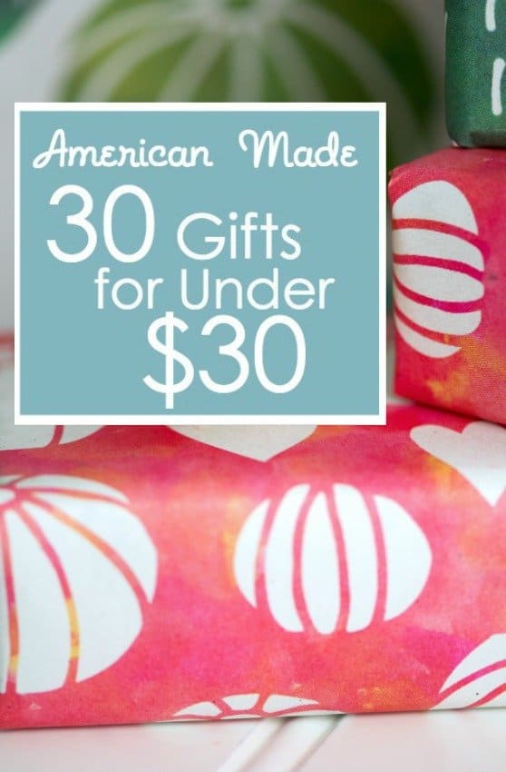 American Made Gift 30 Under $30