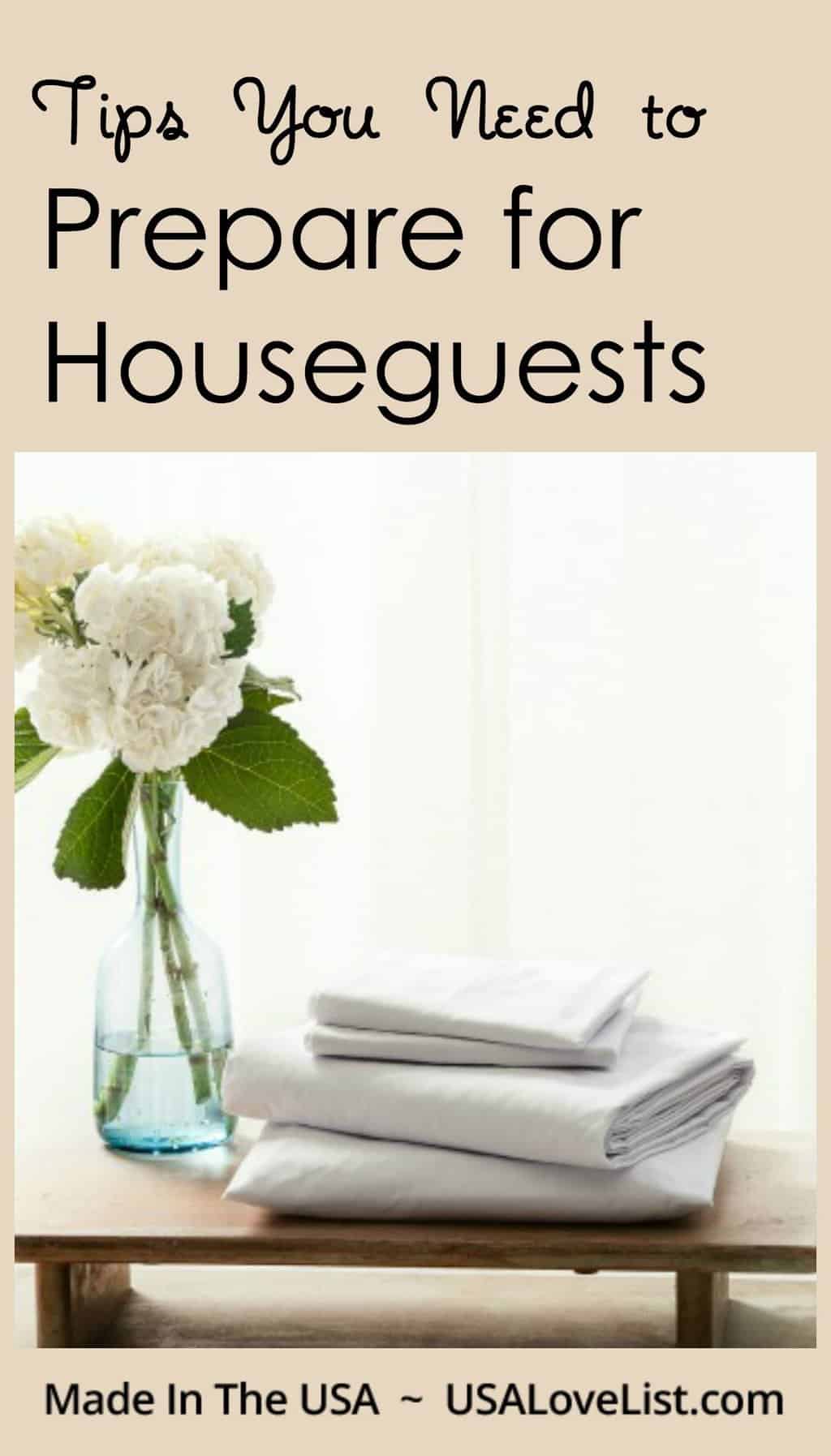 Prepare for houseguests with these tips