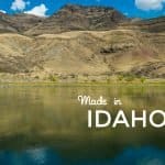 Ten Products We Love, Made in Idaho