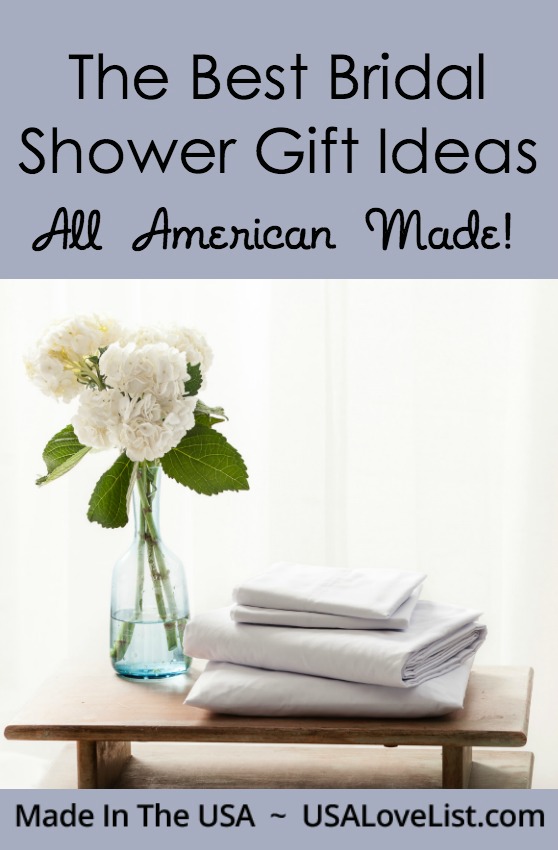 The best bridal shower gift ideas Made in USA Wedding gift ideas