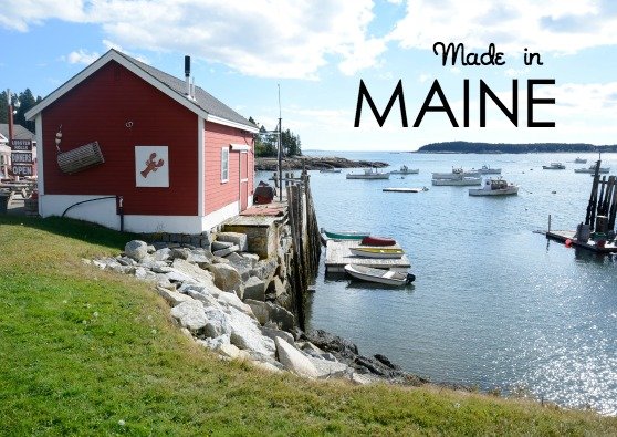 10 Things We Love, Made in Maine – Plus 5 More Because We Couldn’t Resist