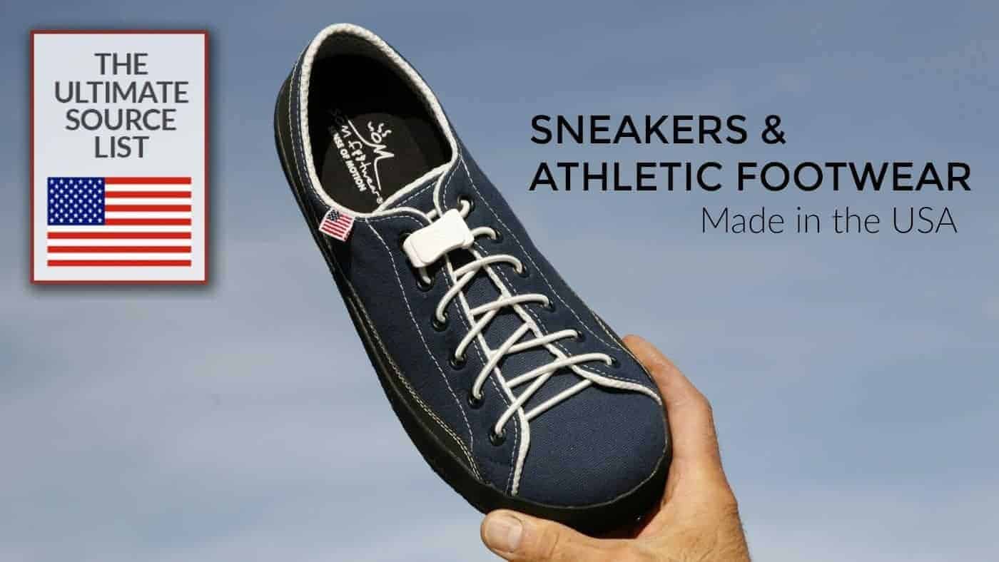 Made in USA Sneakers & Athletic Footwear: The Ultimate Source List
