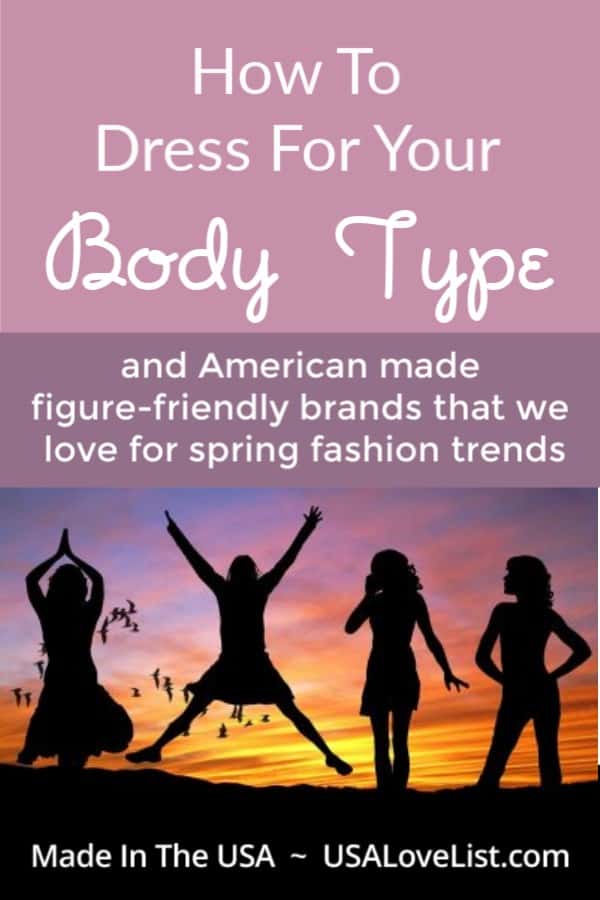 Tips for Different Body Types: Shopping American made spring fashion trends #fashion #deals #spring #usalovelisted