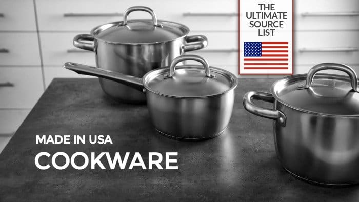 Made in USA Cookware: Pots and Pans American made