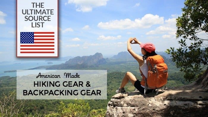 Made in USA Hiking Gear & Backpacking Gear: A Source Guide