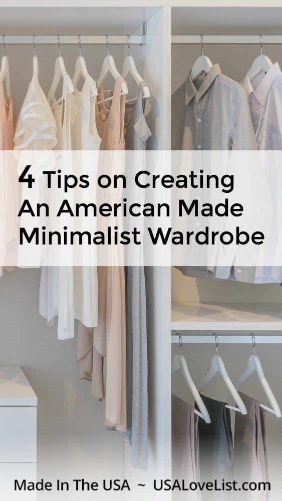 Tips on creating an American made minimalist wardrobe via USA Love List #usalovelisted