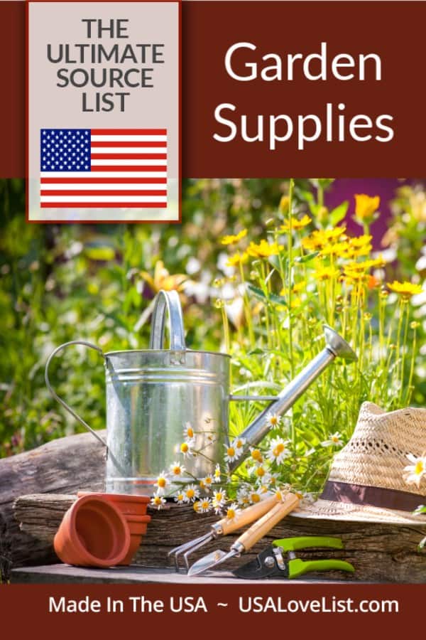 Best Garden Tools Made in USA Garden Supplies Source List #garden #tools #gardensupplies #usalovelisted