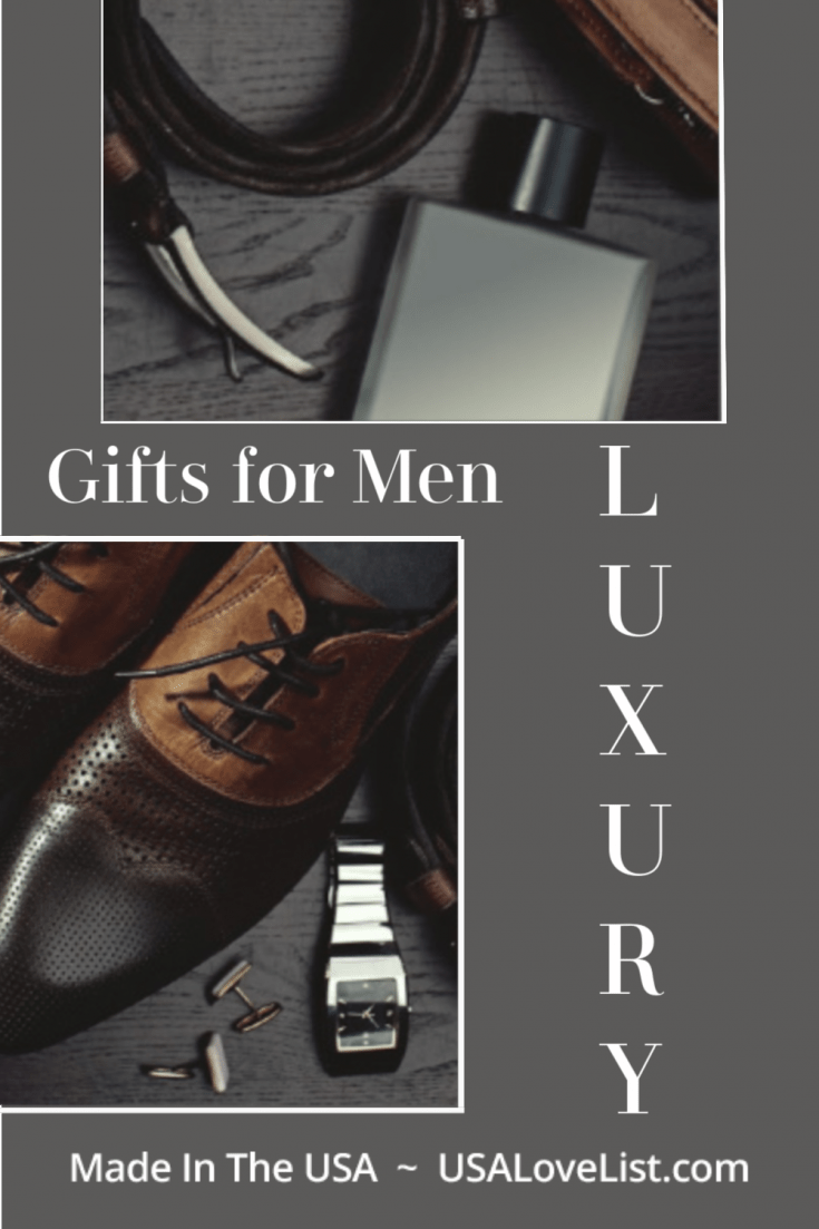 Luxury Gifts for Men Made in the USA • USA Love List