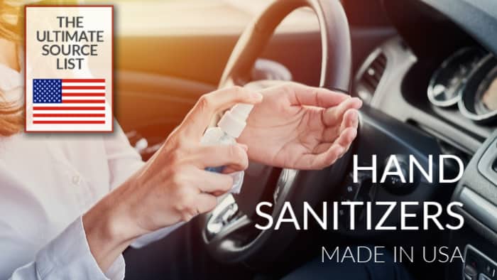 Made in USA Hand Sanitizers: THE SOURCE LIST