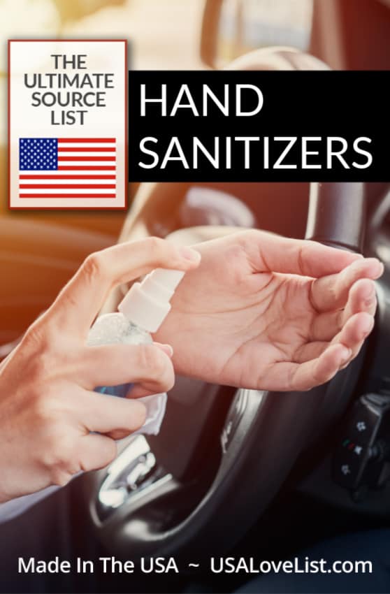 Made in USA Hand Sanitizers: A USA Love List Source List