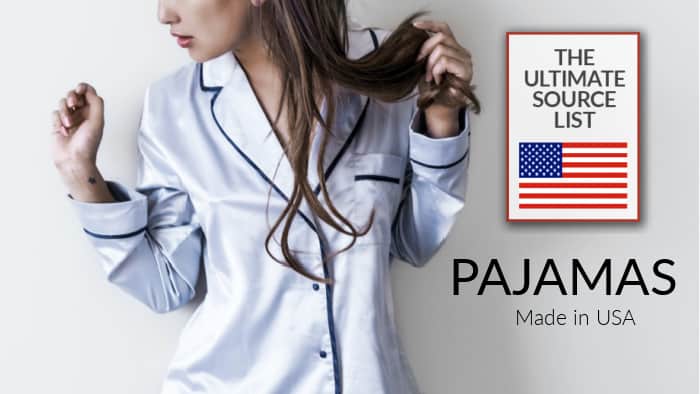 The Perfect Pajamas Made in USA: The Source List
