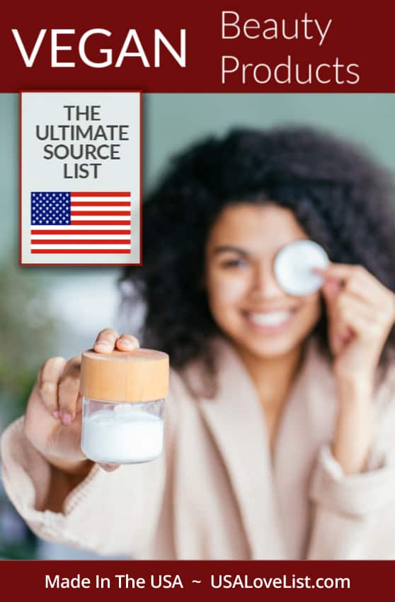 American Made Vegan Beauty Products: The Ultimate Source List#vegan #beauty #veganbeauty #beautyproducts