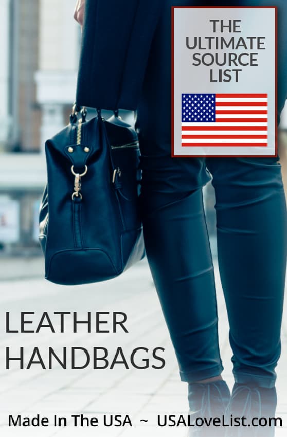 Leather Handbags: Must see brands made in USA source list #leather #handbags #purses #travelbags #workbags 