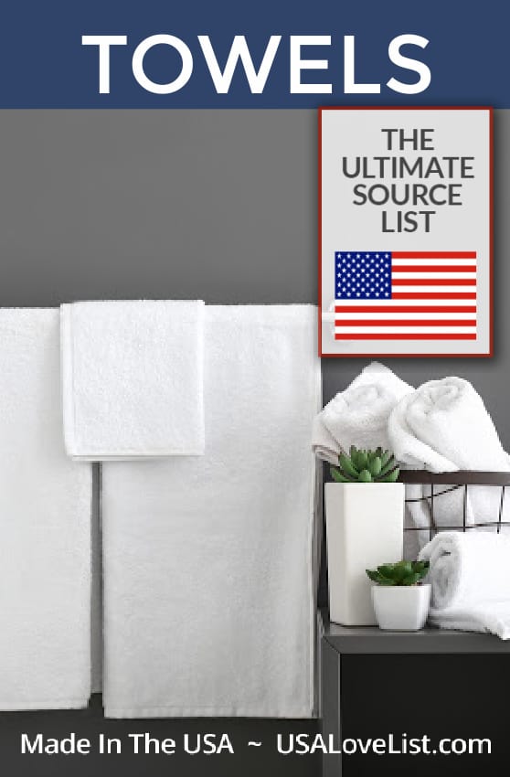 Made in USA Towels: The Ultimate Source List featuring bath towels, hand towels, organic towels and more! #usalovelisted #bathroom #bath #towels #americanmade #madeinUSA