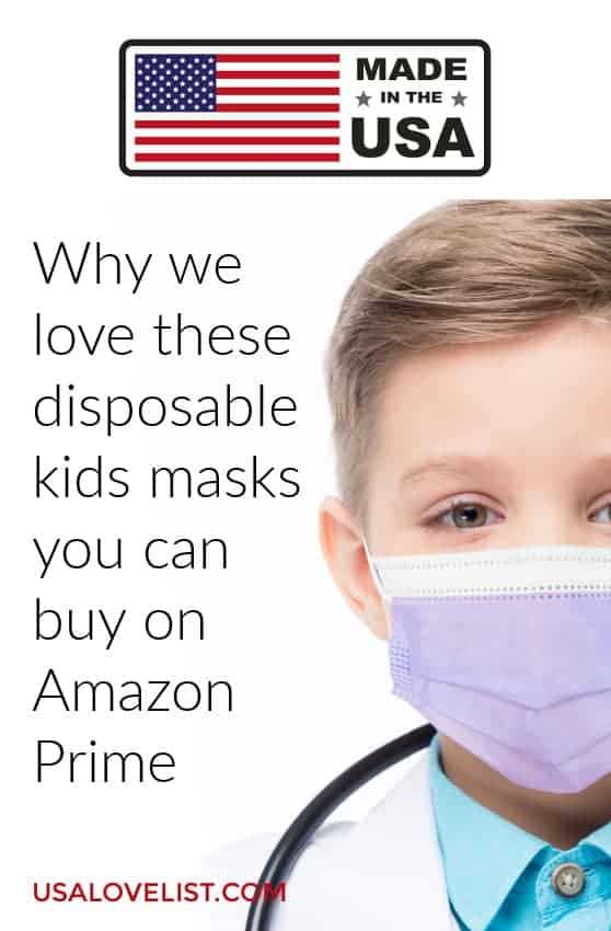 Why we love these disposable kids masks you can buy on Amazon Prime - Made in USA via USAlovelist.com