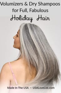 How to Use Volumizers and Dry Shampoos for Full, Fabulous Holiday Hair via USALoveList.com