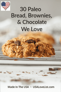 30 Paleo Bread, Brownie, and Chocolates we love made in the USA via USALoveList.comn