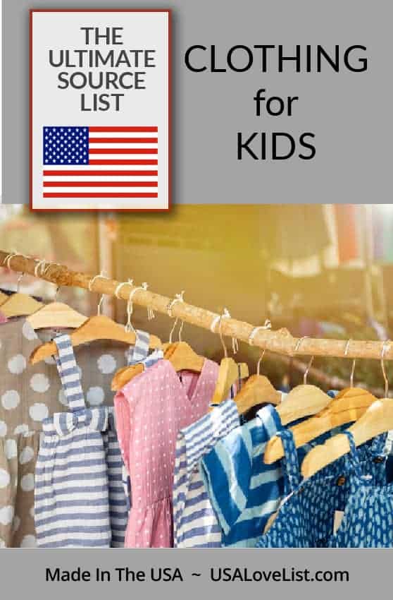 Clothing for Kids Made in the USA, The Ultimate Source List via USAlovelist.com